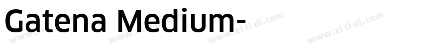 Gatena Medium字体转换